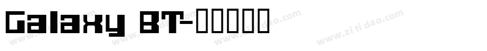 Galaxy BT字体转换